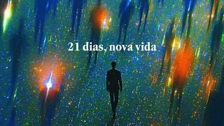 Mude sua realidade em 3 semanas com o poder da sua consciência