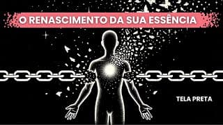 Liberte-se das limitações do passado (reprogramação mental)